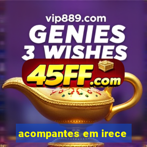 acompantes em irece